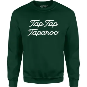 Tap Tap Taparoo Happy Gilmore - Unisex Sweatshirt